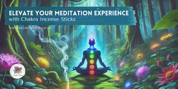 Elevate Your Meditation Experience with Chakra Incense Sticks